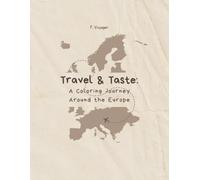 Travel & taste: a coloring journey around Europe