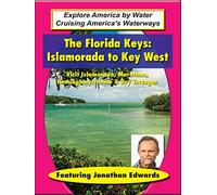 Travel the Florida Keys: Islamorada to Key West