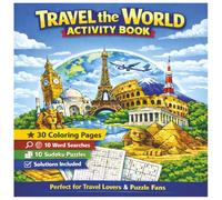 Travel the World Activity Book Explore the world one page at a time!: Coloring Pages, Word Searches and Sudoku Puzzles Featuring the UK, France, ... Greece and Japan (Brain Boost Puzzle Series)