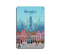 Travel The World City Visiting Bruges BELGIUM Retro Poster Metal Tin Sign Chic Art Retro Iron Painting Bar People Cave Cafe Family Garage Poster Wall Decoration 8x12inch(20x30cm)