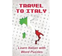 Travel to Italy: Learn Italian with Word Puzzles