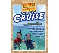 Travel With Kids: Caribbean Cruise [DVD]