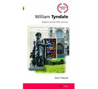 Travel with William Tyndale: England's Greatest Bible Translator (Day One Travel Guides)