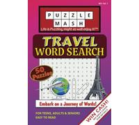 Travel Word Search Puzzle Book: Word Search puzzles with easy to read print about travel, vacation, leisure time and more | 750 words | 110 pages