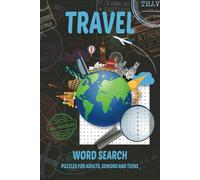 Travel Word Search Puzzle Book: Word Searches with Easy to Read Print about Journey, Exploration, Passport to Puzzling, and More | 6x9 inches, 110 pages | 50+ Puzzles... Gift for Vacations, Holiday