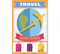 Travel Word Search: Relaxing Travel Word Search Puzzles for Adults