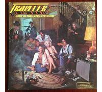 Traveler - Lost In The Late Late Show [Vinyl LP]