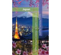 Travelers Guide to Hidden Gems in Japan: Panache Japan: 2 (Asia with Panache)