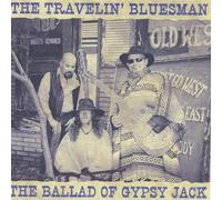 Travelin' Bluesman - Ballad of Gypsy Jack