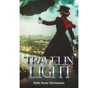 Travelin’ Light: A reminiscence