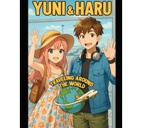 Traveling around the world - Yuni and Haru: coloring book korean (Missão Arco-iris)