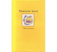 Traveling Light: Stories & Drawings for a Quiet Mind