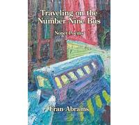 Traveling on the Number Nine Bus: Nonet Poems