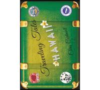 Traveling Tales: Hawaii