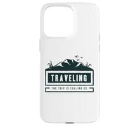 Traveling The Trip Is Calling Us Adventure Badge Case for iPhone 15 Pro Max