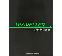 Traveller Book 9: Robot