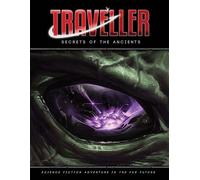 Mongoose Publishing Traveller: Secrets Of The Ancients