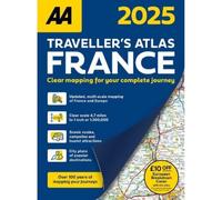 Travellers Atlas France 2025 Flexibound (AA Road Atlas) (AA Road Atlas France) (France Road Atlas)