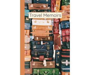 Travellers Journal - Travel Memoirs beautiful notebook for journaling your travel adventures et memories 100 pages 6x9