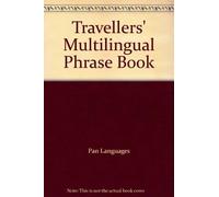 Travellers' Multilingual Phrase Book