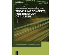 Travelling Concepts for the Study of Culture: 2