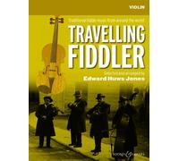 Travelling Fiddler: Traditional Fiddle Music from Around the World