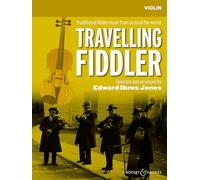 Travelling Fiddler - Traditional fiddle music from around the world - Violin (2 violins), guitar ad libitum - Violin Edition - Boosey & Hawkes (BH 13925)