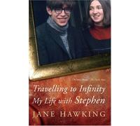 Travelling to Infinity: My Life with Stephen