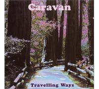 Travelling Ways: The Htd Anthology By Caravan (2002-08-06)