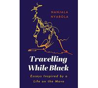 Travelling While Black
