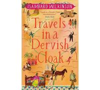 Travels in a Dervish Cloak