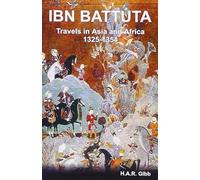 Travels in Asia and Africa, 1325-1354