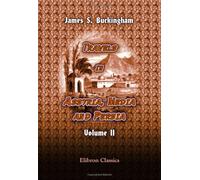 Travels in Assyria, Media, and Persia