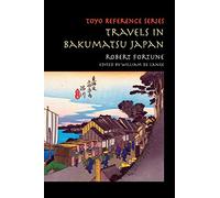 Travels in Bakumatsu Japan