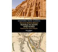 Travels in Egypt & Nubia (Stanfords Travel Classics)