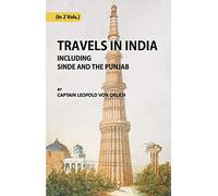 Travels In India, Including Sinde And The Punjab 1st