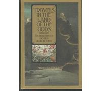 Travels in the Land of the Gods: The Japan Diaries of Richard Gordon Smith