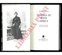 TRAVELS IN WEST AFRICA. Edited and introduced by Elspeth Huxley.