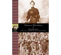 Travels in West Africa (National Geographic Adventure Classics)