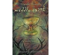 Travels Through Middle Earth: The Path of a Saxon Pagan
