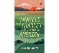 Travels with Charley: In Search of America