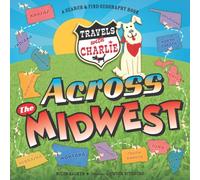 Travels With Charlie : Across the Midwest