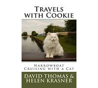 Travels with Cookie: Narrowboat Cruising with a Cat