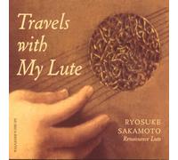 Travels with my Lute - Renaissance Lute