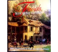 Travels with Queen Victoria