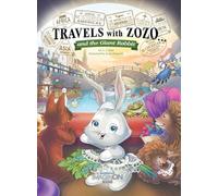 Travels with Zozo...and the Giant Rabbit: 11