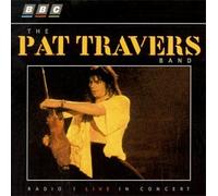 Travers, Pat - Radio 1 Live in Concert