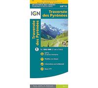 Traversée des Pyrénées (89030): 1:110000 (TOP ITINERANCE)