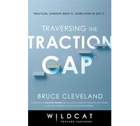 Traversing the Traction Gap