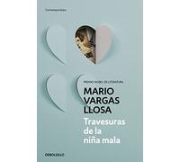Travesuras de la niña mala / The Bad Girl